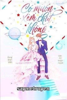 Có Muốn Xem Chút Không?