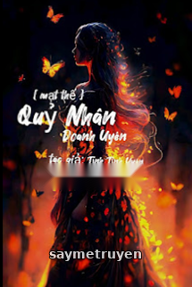 [Mạt Thế] Quỷ Nhân Doanh Uyên