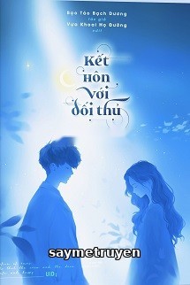 Kết Hôn Với Đối Thủ