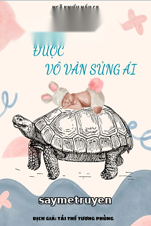 Tiểu Hoàng Cô Được Vô Vàn Sủng Ái