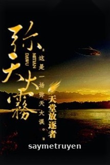 Sương Mù Đầy Trời (Di Thiên Đại Vụ)