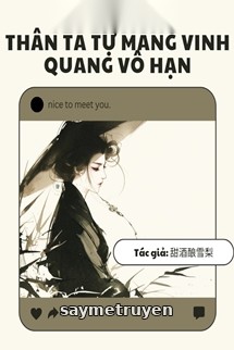Thân Ta Tự Mang Vinh Quang Vô Hạn