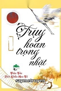 Truỵ Hoan Trọng Nhặt