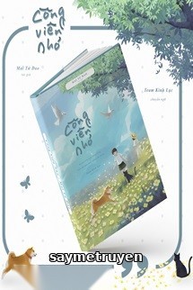 Công Viên Nhỏ - Mai Tử Đao
