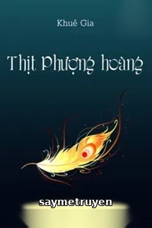Thịt Phượng Hoàng