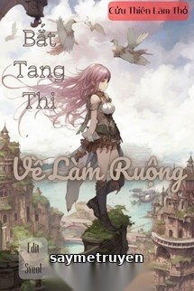 Bắt Tang Thi Về Làm Ruộng