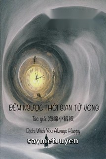 Đếm Ngược Thời Gian T.ử V.ong