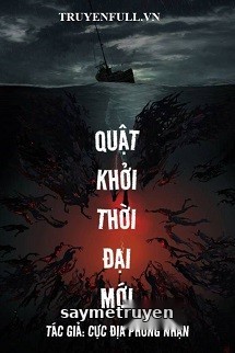 Quật Khởi Thời Đại Mới