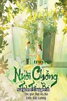 Thập Niên 90: Nuôi Chồng Từ Tấm Bé