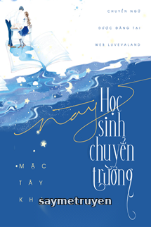 Này, Học Sinh Chuyển Trường