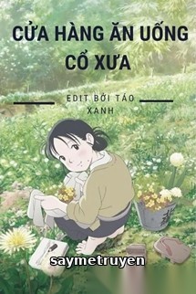 Cửa Hàng Ăn Uống Cổ Xưa