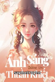 Ánh Sáng Thuần Khiết
