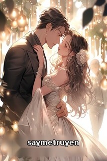 Khó Thoát Khỏi Cố Chấp Cưng Chiều
