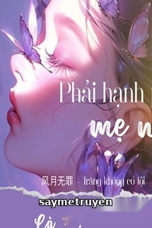Phải Hạnh Phúc, Mẹ Nhé!