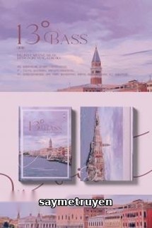 13° Bass (Âm Bass Quãng 13)