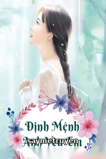 Định Mệnh Anh Yêu Em