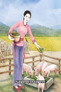 Thập Niên 60 Nữ Thanh Niên Tri Thức Mang Theo Chục Tỷ Vật Tư Xuống Nông Thôn
