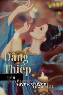 Làm Thiếp/Dắng Thiếp