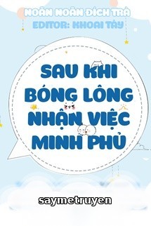 Sau Khi Bóng Lông Nhận Việc Minh Phủ