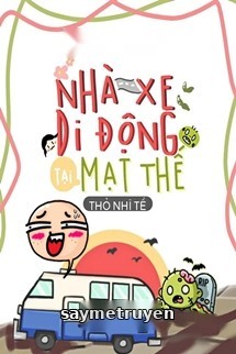 Nhà Xe Di Động Tại Mạt Thế