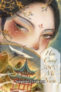 Hậu Cung 3000 Mỹ Nam