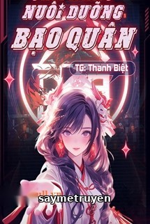 Cẩm Nang Nuôi Dưỡng Bạo Quân