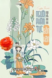 Xuyên Thành Người Phàm Tục Bần Hàn