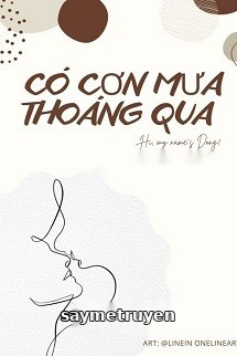 Có Mưa Thoáng Qua