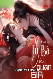 Tú Bà Và Quan Gia