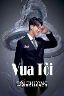 Vua Tôi Tối Thượng