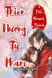 Thiên Nương Tư Phàm
