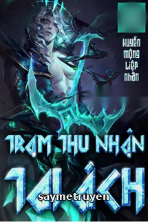 Trạm Thu Nhận Tai Ách