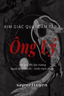 Kim Giác Quái Đàm Tập 1: Ông Lý