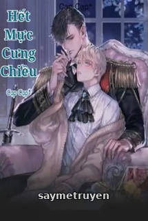 Hết Mực Cưng Chiều