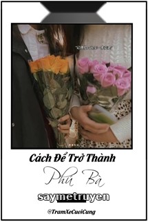 Cách Để Trở Thành Phú Bà