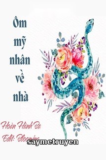 Ôm Mỹ Nhân Về Nhà