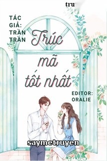 Trúc Mã Tốt Nhất