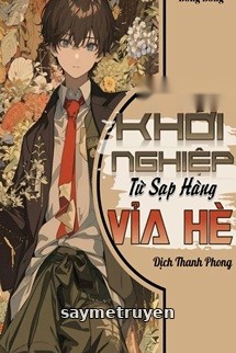 Khởi Nghiệp Từ Sạp Hàng Vỉa Hè