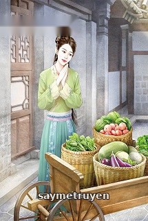 Thập Niên 70 Thần Y Hằng Ngày Ăn Dưa