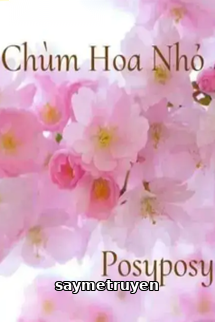 Chùm Hoa Nhỏ