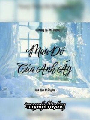 Mưu Đồ Của Anh Ấy - Thang Thang Đại Ma Vương