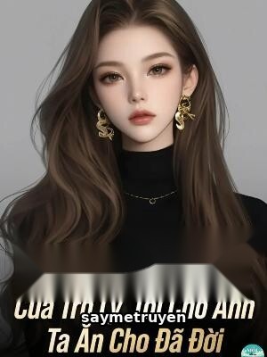 Chồng Ăn Cơm Thừa Của Trợ Lý, Tôi Cho Anh Ta Ăn Cho Đã Đời
