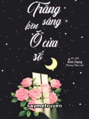 Trăng Sáng Bên Ô Cửa Sổ - Kim Dạng