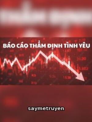 Báo Cáo Thẩm Định Tình Yêu
