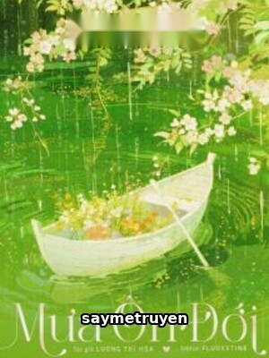 Mưa Ôn Đới – Lương Trĩ Hòa