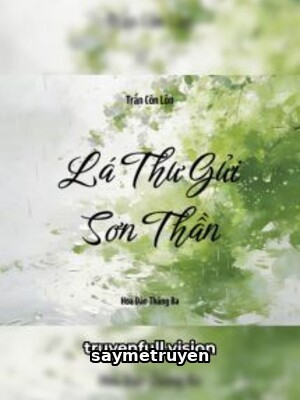 Lá Thư Gửi Sơn Thần - Trần Côn Lôn