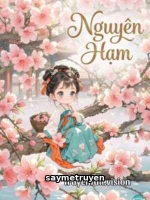 Nguyên Hạm - Phi Ý Sở Tư