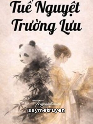 Tuế Nguyệt Trường Lưu - Tô Lâu Lạc
