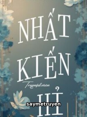 Nhất Kiến Hỉ - Bán Thổ Vân