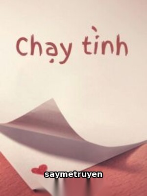 Chạy Tình - Dữu Dữu